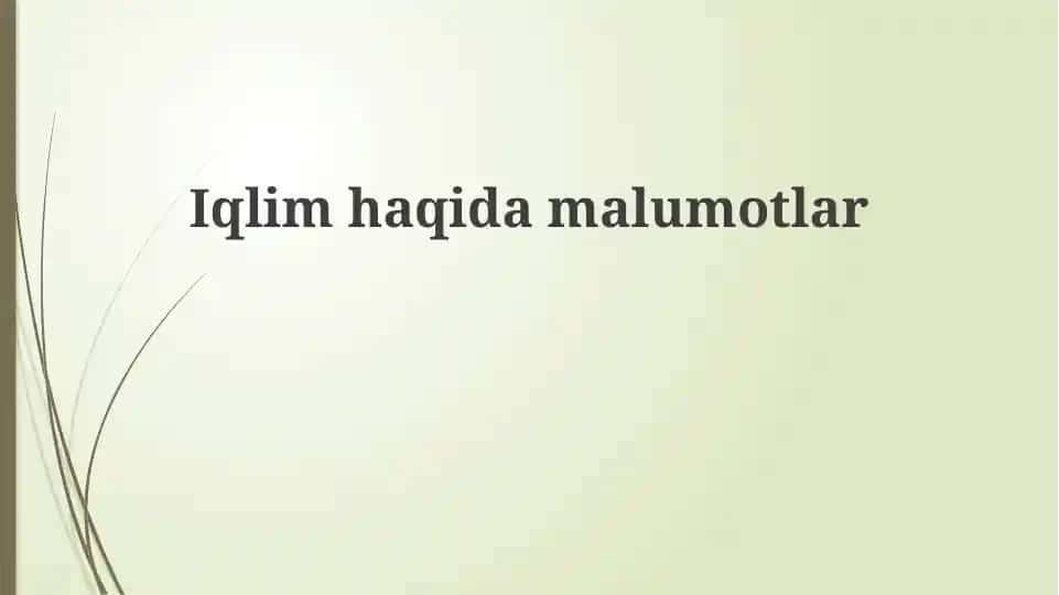 Iqlim haqida malumotlar