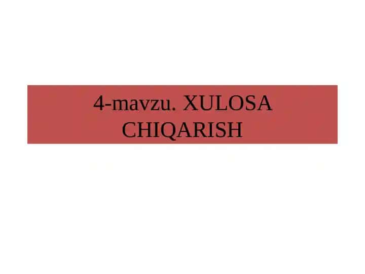 Xulosa chiqarish