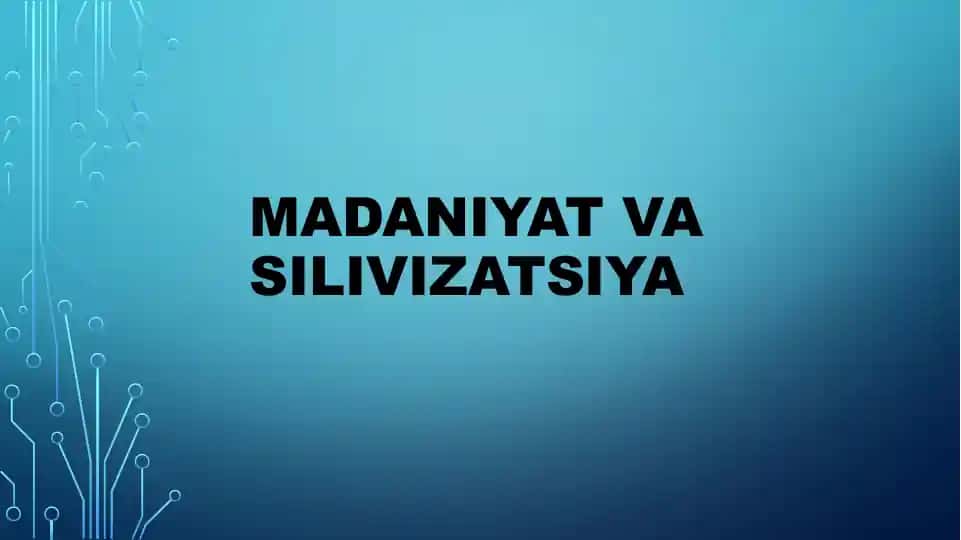 Madaniyat va silivizatsiya