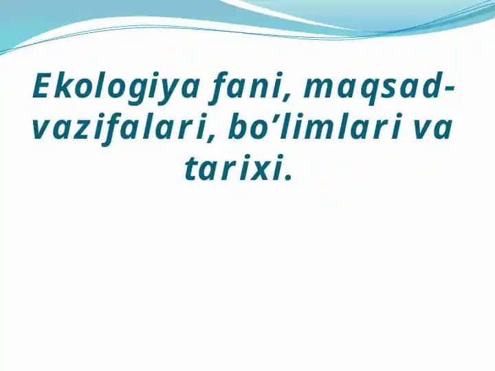 Ekologiya fanining tarixi