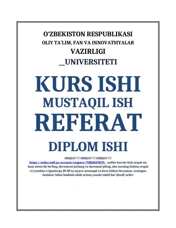 O‘ZBEKISTON RESPUBLIKASI OLIY TA’LIM, FAN VA INNOVATSIYALAR VAZIRLIGI UNIVERSITETI
