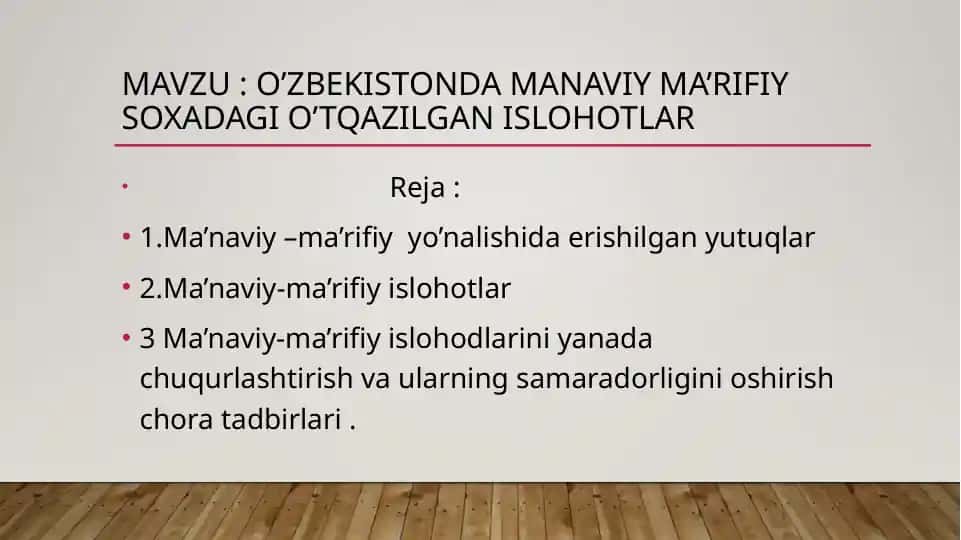 O’zbekistonda manaviy ma’rifiy soxadagi o’tqazilgan islohotlar