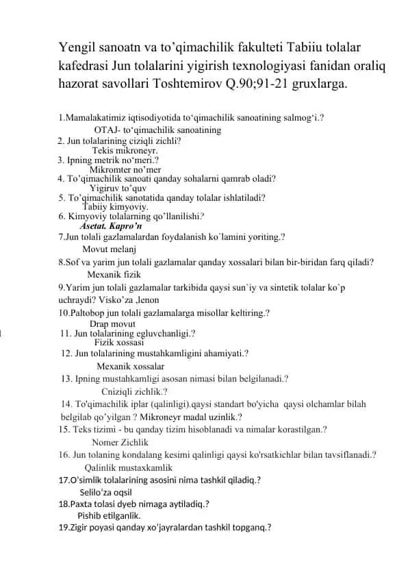 Jun tolalarini yig'irish texnologiyasi fanidan oraliq hazorat savollari