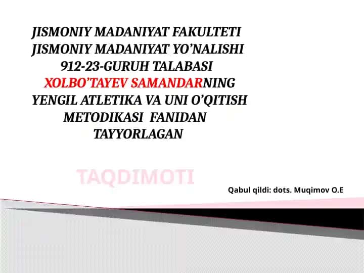 Yengil Atletika va Uni O'qitish Metodikasi