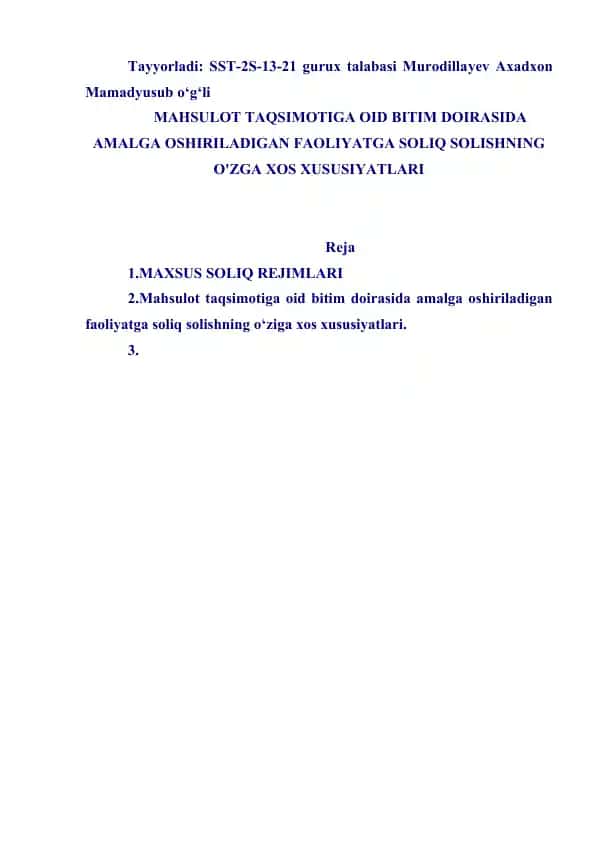 Mahsulot taqsimotiga oid bitimlar ishtirokchilariga soliq solishning o‘ziga xos xususiyatlari