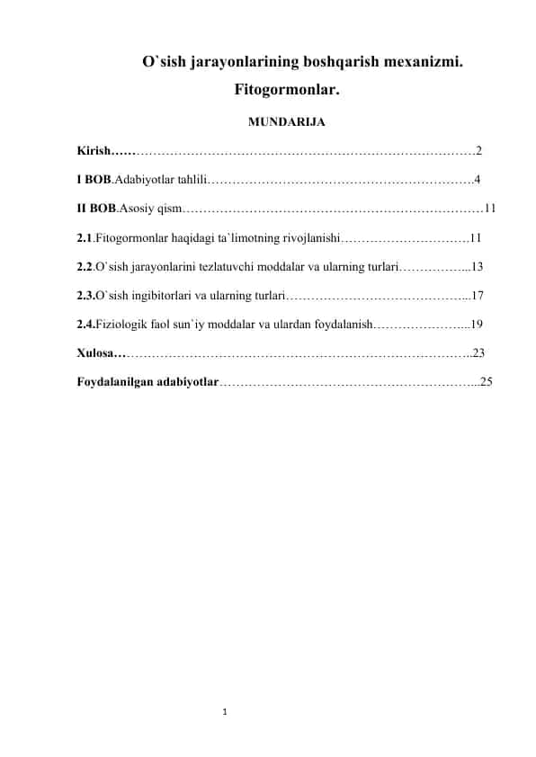 O‘sish jarayonlarining boshqarish mexanizmi. Fitogormonlar