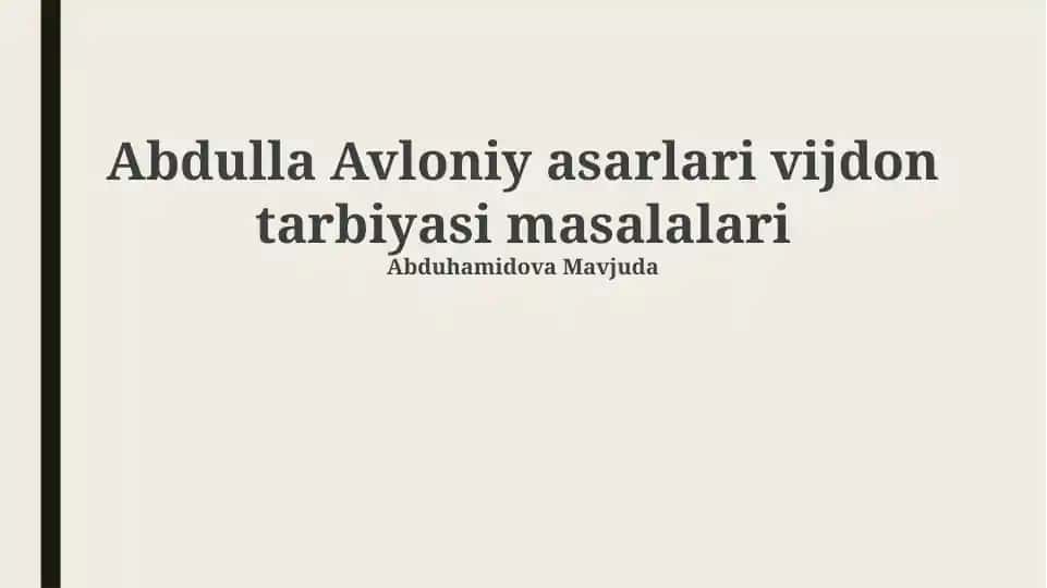 Avloniy asarlari vijdon tarbiyasi masalalari