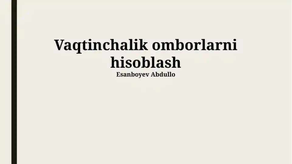 Vaqtinchalik omborlarni hisoblash