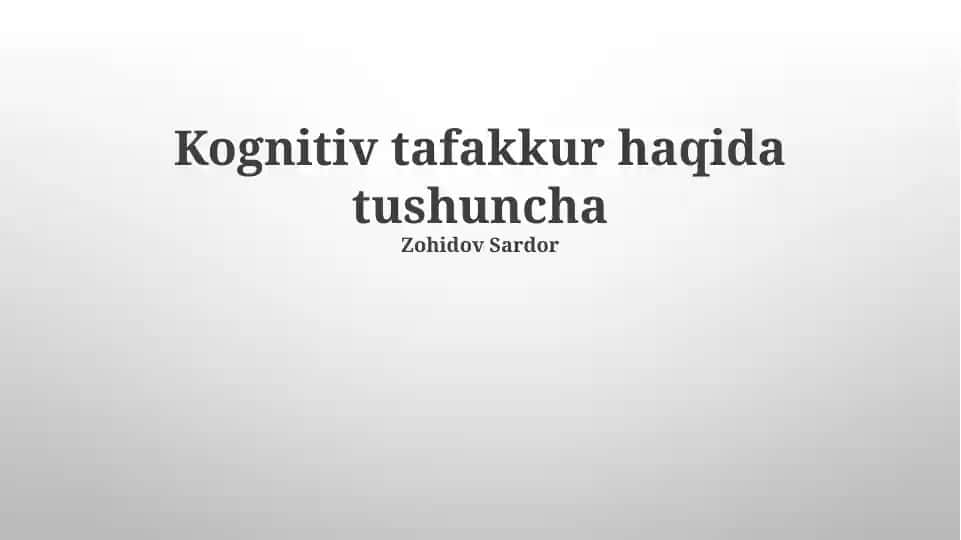 Kognitiv tafakkur haqida tushuncha
