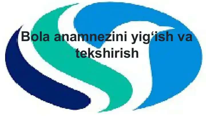 Anamnez yig‘ish