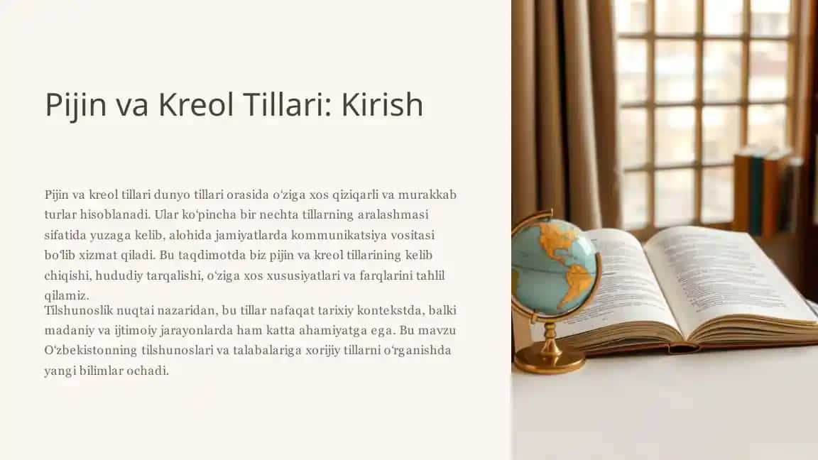 Pijin va Kreol Tillari: Kirish