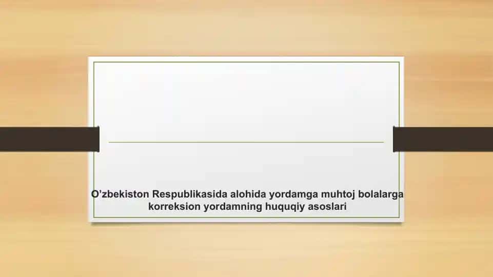 Korreksion yordamning huquqiy asoslari