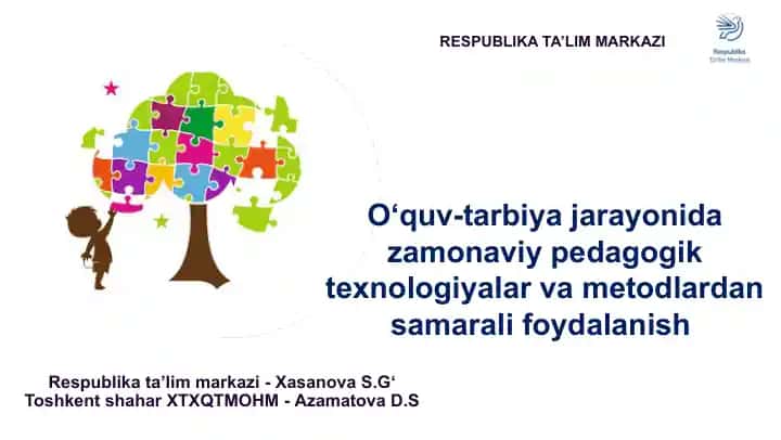 Pedagogik texnologiyalar va metodlar