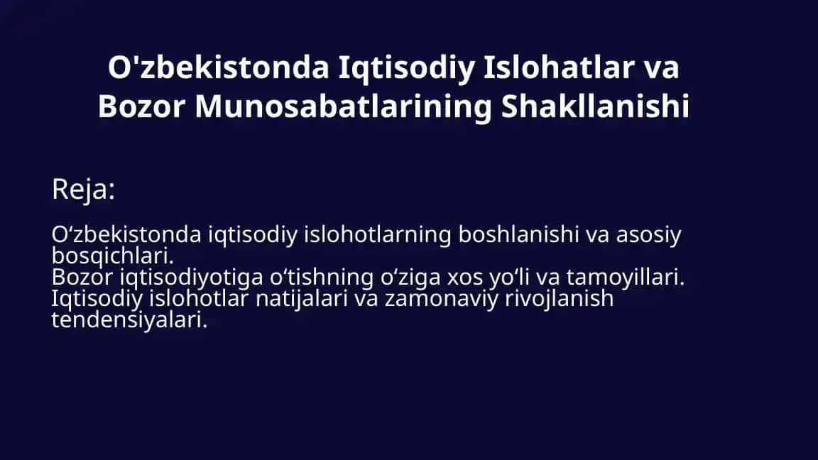 O'zbekistonda Iqtisodiy Islohatlar va Bozor Munosabatlarining Shakllanishi