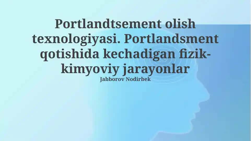 Portlandtsement olish texnologiyasi