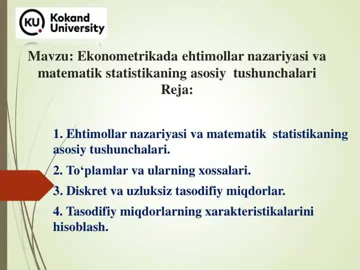 Ekonometrikada ehtimollar nazariyasi va matematik statistikaning asosiy tushunchalari