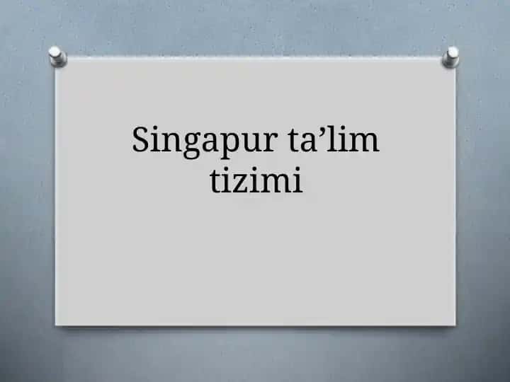 Singapur ta’lim tizimi