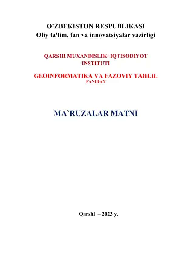 Geoinformatika va Fazoviy Tahlil