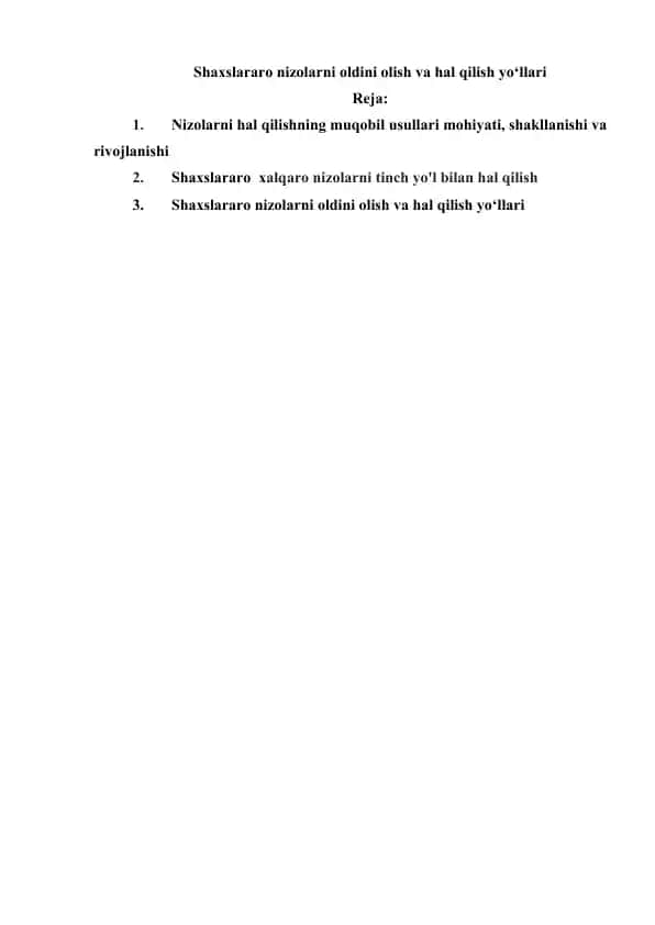Shaxslararo nizolarni oldini olish va hal qilish yo‘llari
