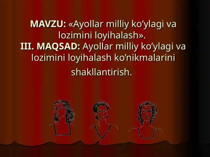 Ayollar milliy ko’ylagi va lozimini loyihalash