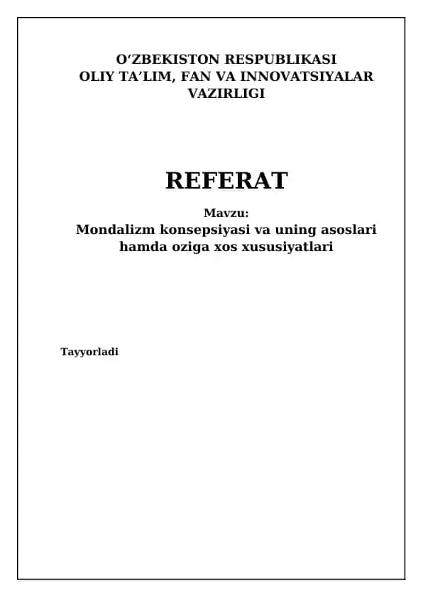 Mondalizm: Ta'rif, Asoslar va Xususiyatlar
