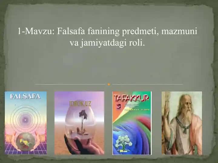 Falsafa fanining predmeti, mazmuni va jamiyatdagi roli