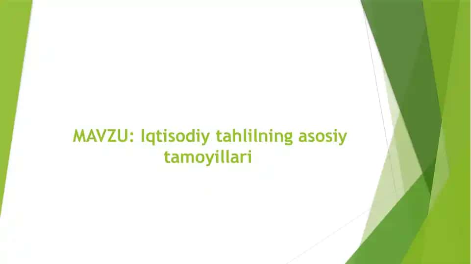 Iqtisodiy tahlilning asosiy tamoyillari