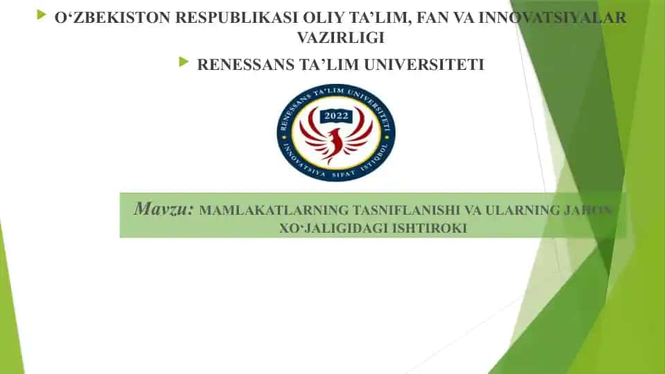 Mamlakatlarning tasniflanishi va ularning jahon xo‘jaligidagi ishtiroki
