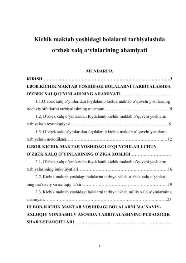 Kichik maktab yoshidagi bolalarni tarbiyalashda o‘zbek xalq o‘yinlarining ahamiyati