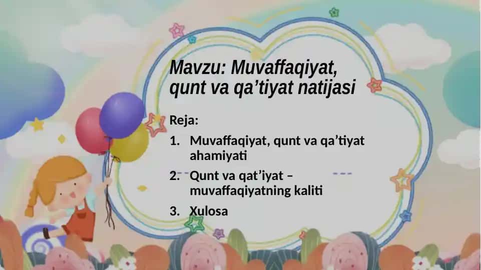 Muvaffaqiyat, qunt va qa’tiyat natijasi