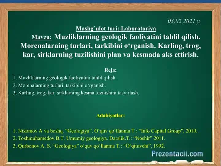 Muzliklarning geologik faoliyatini tahlil qilish
