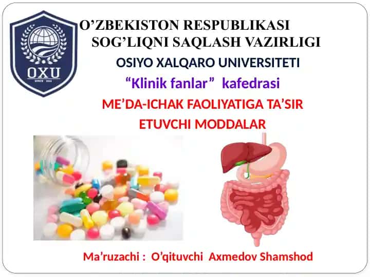 ME’DA-ICHAK FAOLIYATIGA TA’SIR ETUVCHI MODDALAR