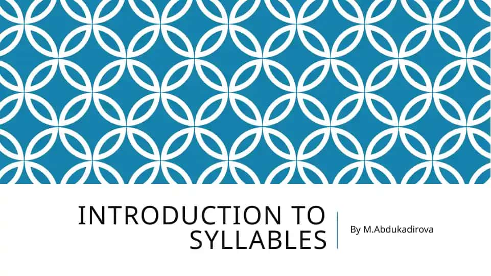 Introduction to Syllables