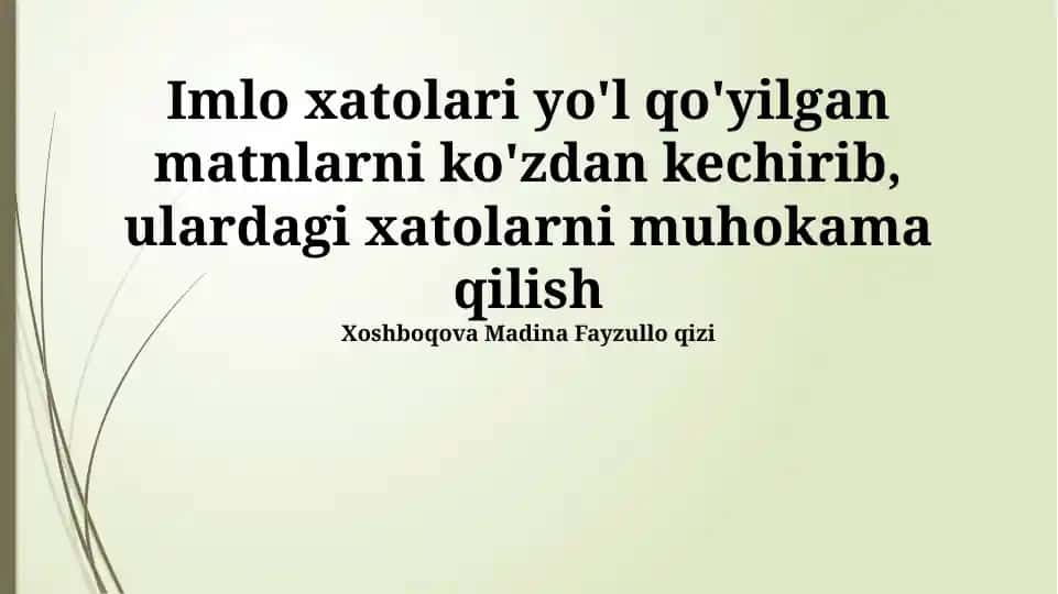 Imlo xatolarini aniqlash, tahlil qilish va oldini olish usullari
