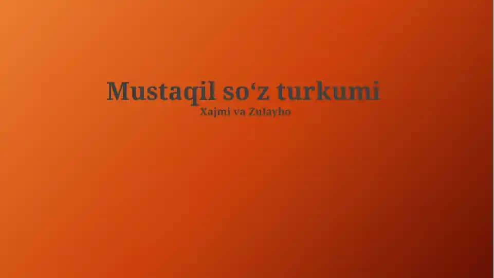 Mustaqil soʻz turkumi