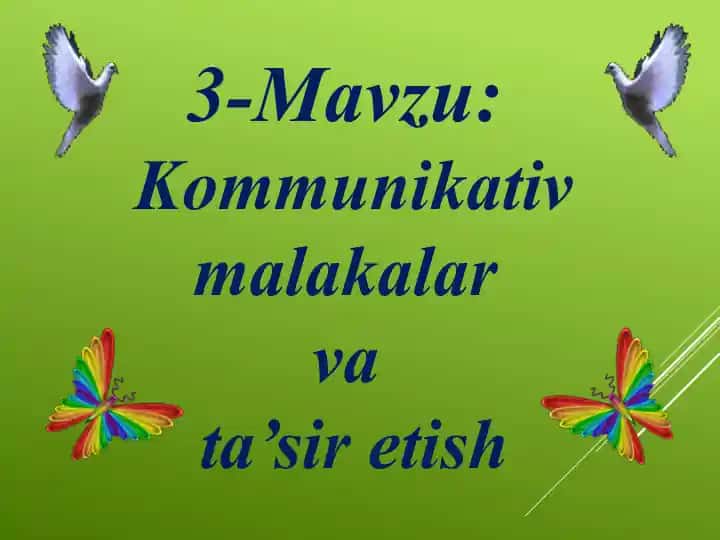 Kommunikativ malakalar va ta’sir etish