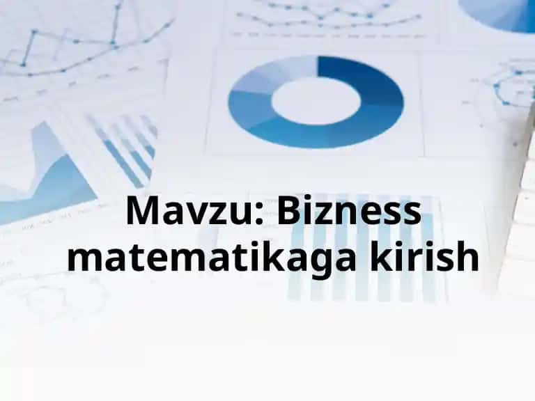 Biznes matematikaga kirish