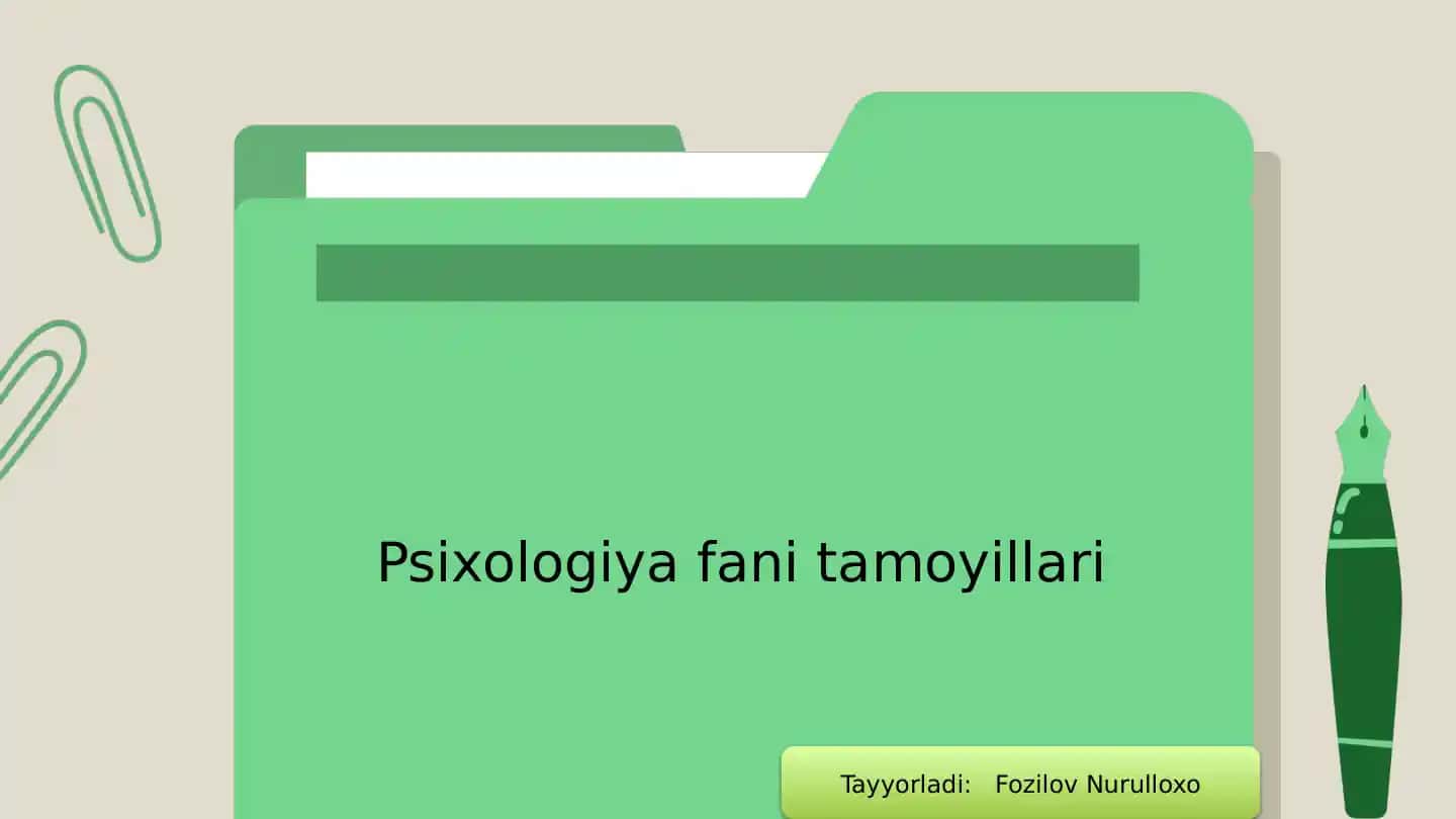 Psixologiya fani tamoyillari