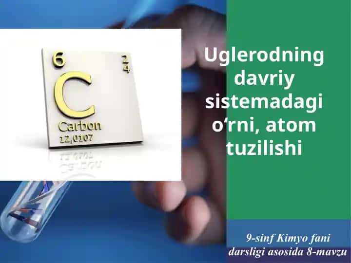 Uglerodning davriy sistemadagi o‘rni