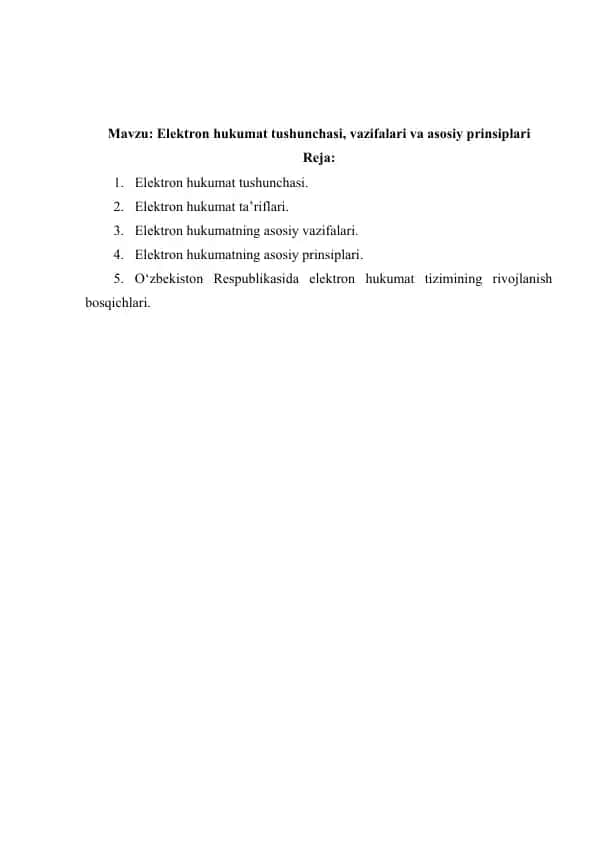 Elektron hukumat tushunchasi, vazifalari va asosiy prinsiplari