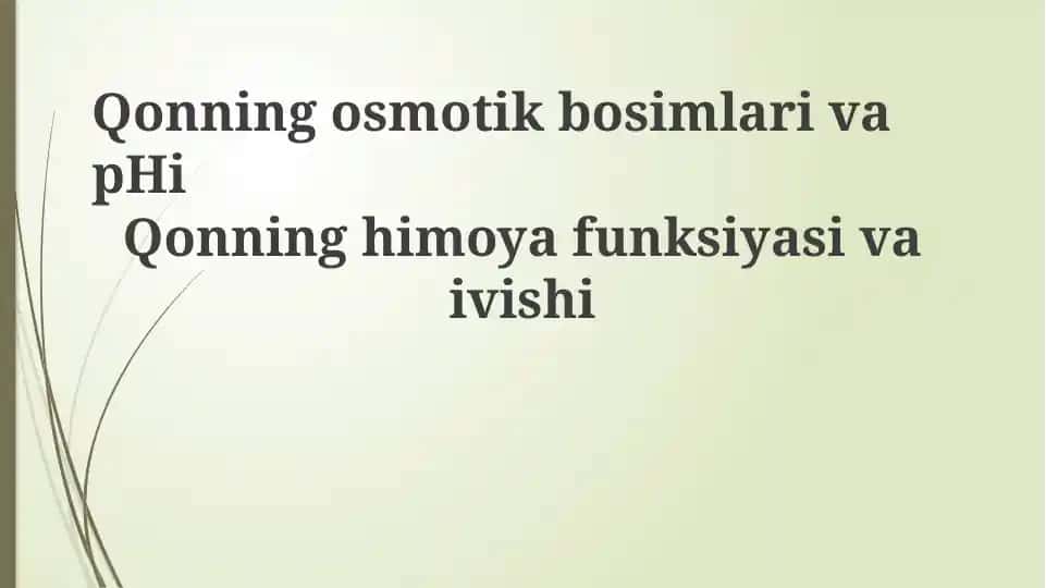 Qonning osmotik bosimi va pH