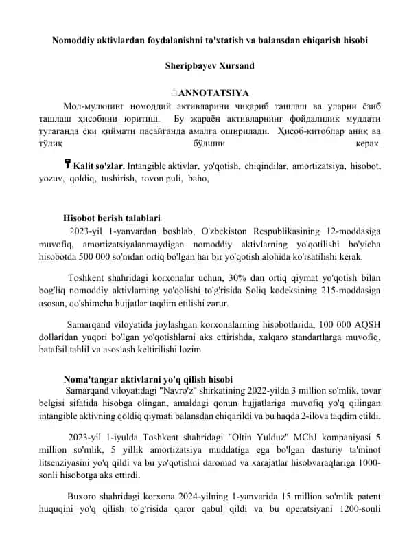 Nomoddiy aktivlardan foydalanishni to'xtatish va balansdan chiqarish hisobi