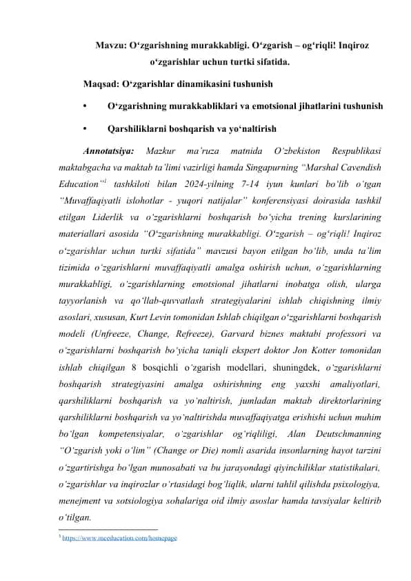 O‘zgarishning murakkabligi. O‘zgarish – og‘riqli! Inqiroz o‘zgarishlar uchun turtki sifatida