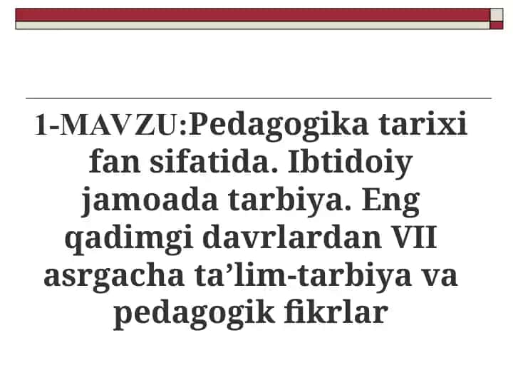 Pedagogika tarixi fan sifatida