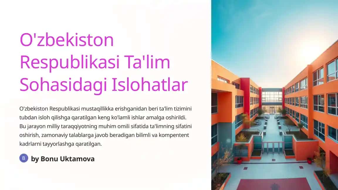 O'zbekiston Respublikasi Ta'lim Islohatlari