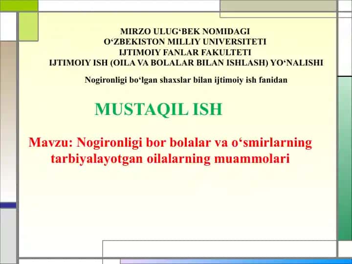 Nogironligi bor bolalar va o‘smirlarning tarbiyalayotgan oilalarning muammolari