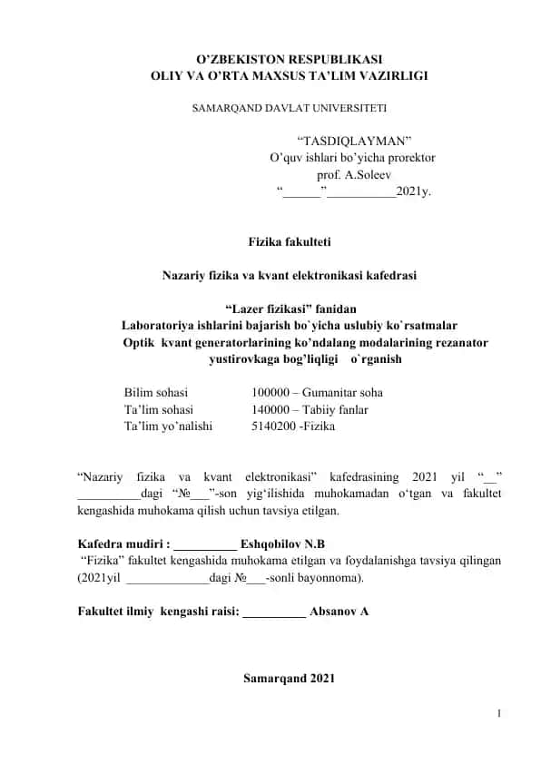 Optik kvant generatorlarining ko’ndalang modalarining rezonator yustirovkaga bog’liqligi o`rganish