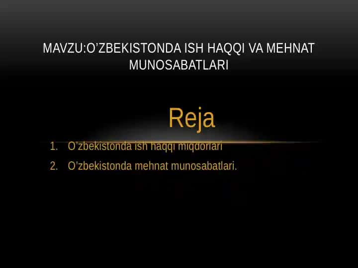 O’zbekistonda ish haqqi va mehnat munosabatlari