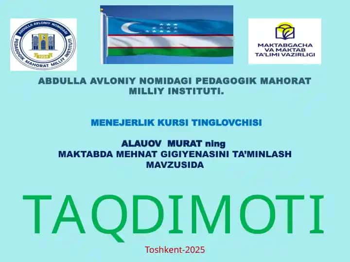 Maktabda mehnat gigiyenasini ta’minlash bo‘yicha taqdimot