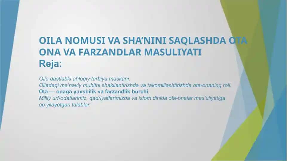 Oila nomusi va sha’nini saqlashda ota ona va farzandlar masuliyati